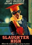 slaughterhigh